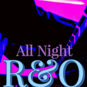 All Night by Reverb360