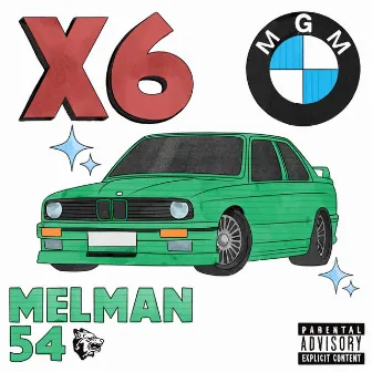 X6 by Melman 54