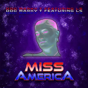 Miss America by Doc Marky T