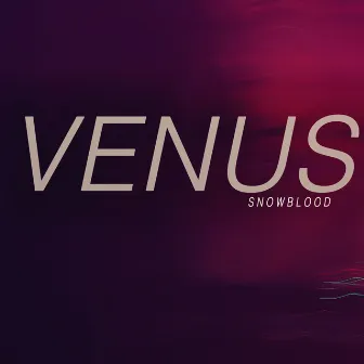 Venus by Snowblood