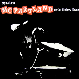 At The Hickory House by Marian McPartland