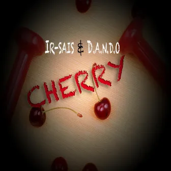 Cherry by Dando