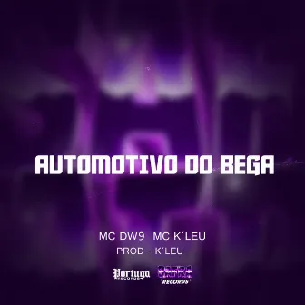 AUTOMOTIVO DO BEGA by K´LEU