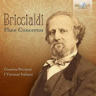 Briccialdi: Flute Concertos by Giulio Briccialdi