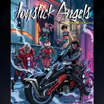 JOYSTICK ANGELS (ORIGINAL COMIC BOOK SOUNDTRACK) by Spenser Sterling