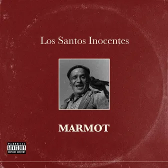 Los Santos Inocentes by Marmot