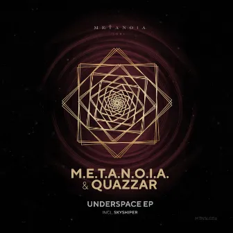 Underspace by M.E.T.A.N.O.I.A.