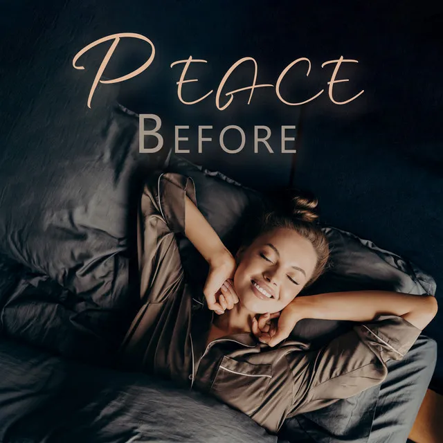 Peace Before: Sleep Like Baby, Soothing Sounds for Insomnia