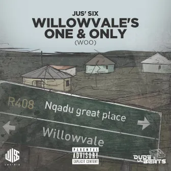 Willowvale's One & Only (Woo) by Jus'Six