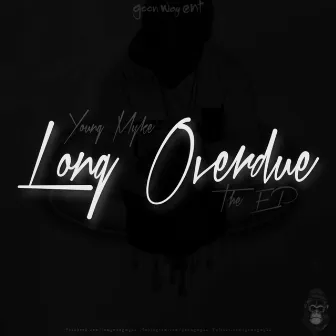 Long Overdue by Young Myke