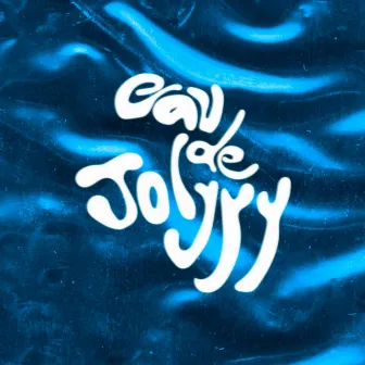 EAU by Jolyyy