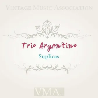 Suplicas by Trio Argentino