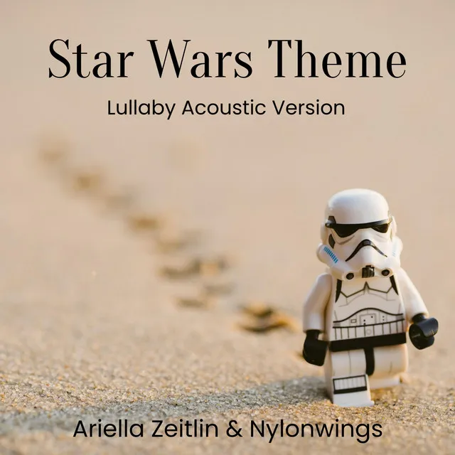 Star Wars Theme - Lullaby Acoustic Version