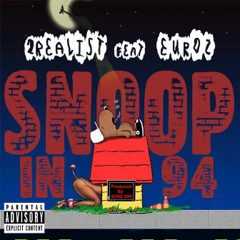 Snoop in 94 by 2realist