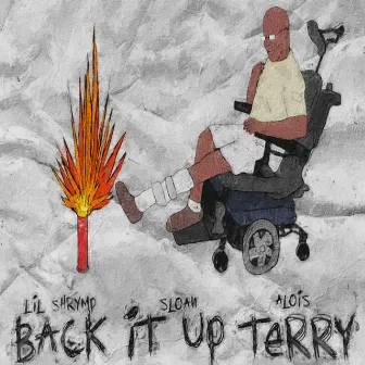 Back It Up Terry by Lil Shrymp