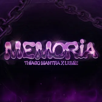 Memoria by thiago mantra