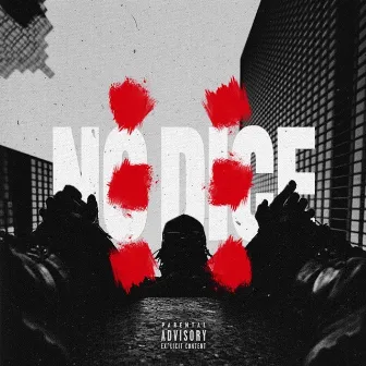 No Dice (feat. Tahir & Charlie Noiir) by Scotty IV