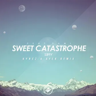 Sweet Catastrophe (Kynez & Ayek Remix) by Ayek