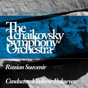 The Russian Souvenir by The Tchaikovsky Large Symphony Orchestra