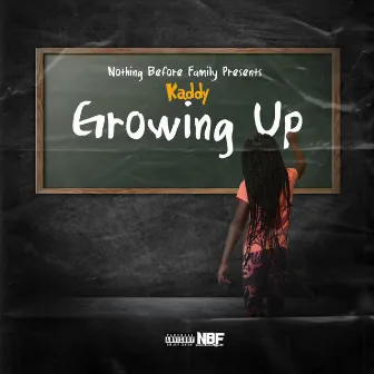 Kaddy Growing Up by José