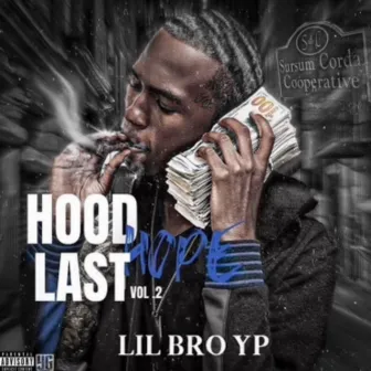 Hood Last Hope, Vol. 2 by LilBro YP