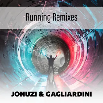 Running Remixes by Jonuzi & Gagliardini