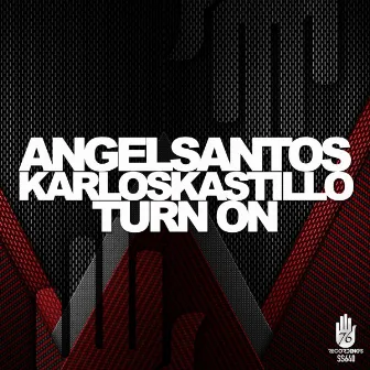 Turn On by Karlos Kastillo