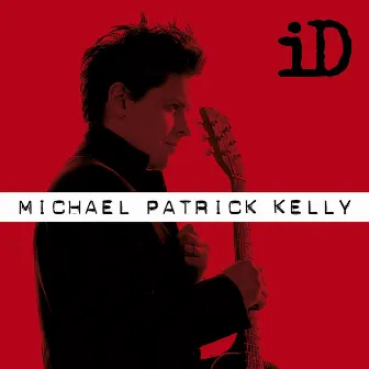 iD - Extended Version by Michael Patrick Kelly