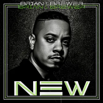 New by Brian L. Brewer