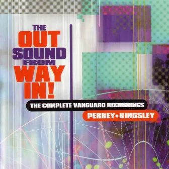 The Out Sound From Way In! by Perrey and Kingsley