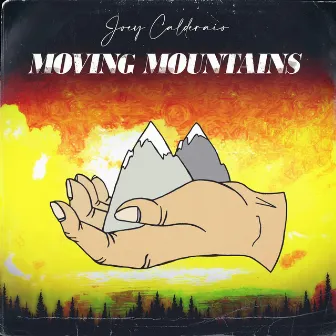 Moving Mountains EP by Joey Calderaio