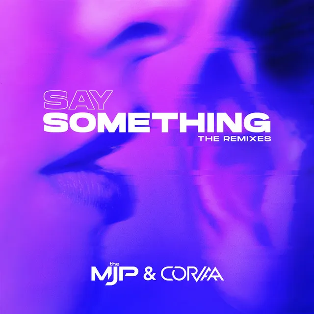 Say Something (Vip Remix)