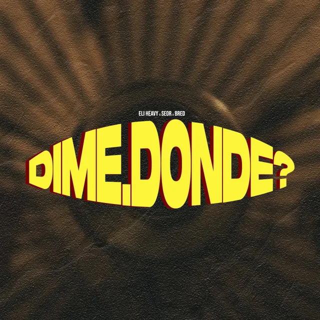 Dime Donde