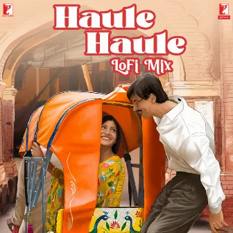 Haule Haule - LoFi Mix by Salim–Sulaiman