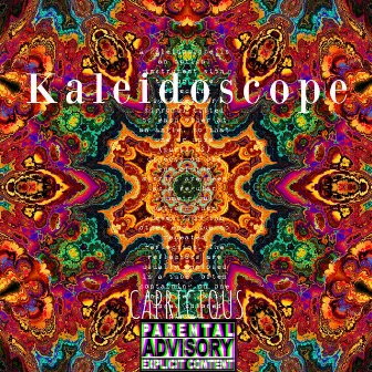 Kaleidoscope by Capricious I.N.F.A.N.T