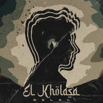 El Kholasa by BELAL - بلال