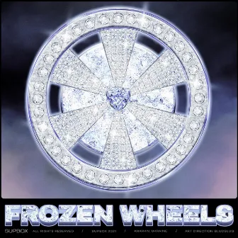 FROZEN WHEELS by Supbox