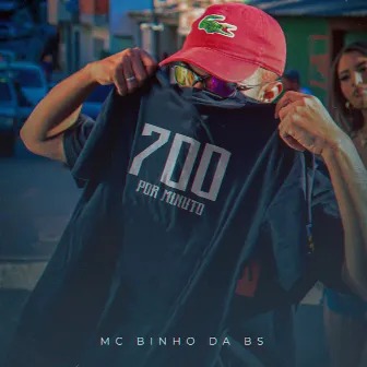 700 por Minuto by MC Cabral