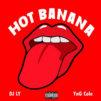 Hot Banana by DjLy