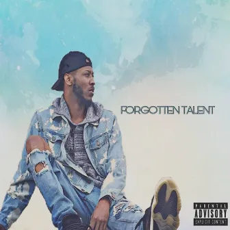 Forgotten Talent by Fonzie