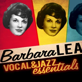 Vocal & Jazz Essentials by Barbara Lea