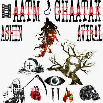 Aatm Ghatak by Ashin