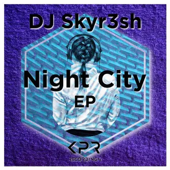 Night City by DJ SKYR3SH