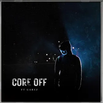 Core Off by elcore