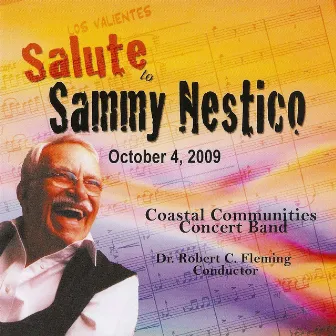 Coastal Communities Concert Band - Salute to Sammy Nestico by Coastal Communities Concert Band