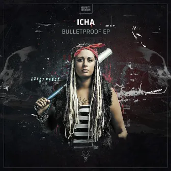 Bulletproof EP by Icha