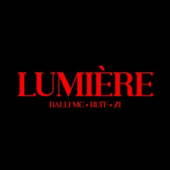 Lumière by Balli MC