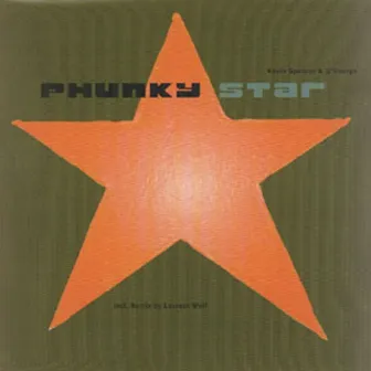 Phunky Star by Kevin Spencer