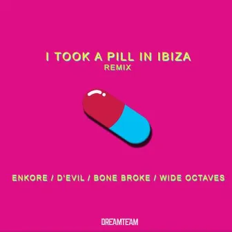 I Took A Pill In Ibiza Remix by Enkore