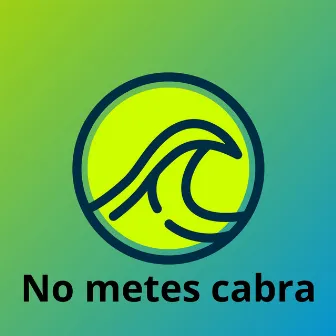 No Metes Cabra by Simba